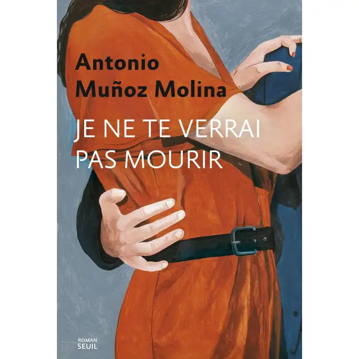 Je Ne Te Verrai Pas Mourir