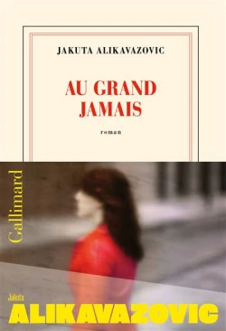 Au grand jamais